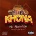 Khona by Mr Brightom mp3 Download