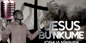 Jesus bu nkume by Joshua Nwaveh Album