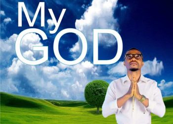My God by C angel Daniel mp3 Download