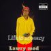 Life no easy by Lawry Mod mp3 Download