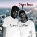 Pure love by loyalty ft k9ine