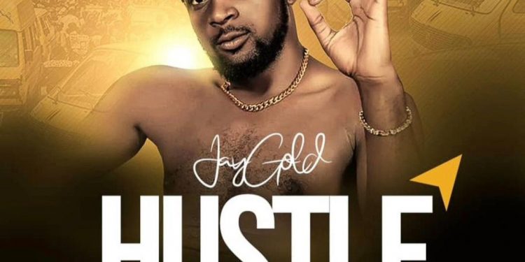 Hustle by Jay Gold mp3 Download