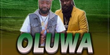 Oluwa by Gilo ft Ras kuuku mp3 Download