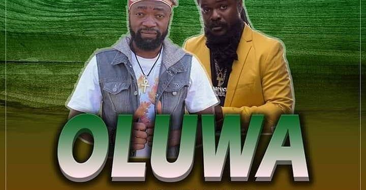Oluwa by Gilo ft Ras kuuku mp3 Download