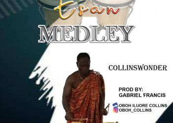 Esan medley by Collins Wonder