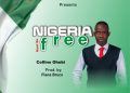 Nigeria must be Free by Collins Ohobi