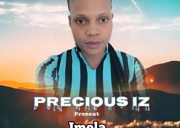 Imela by Precious Iz mp3 Download