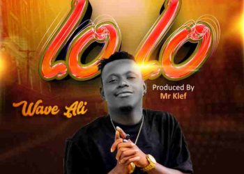 Lo lo by Wave Ali Mp3 Donwload