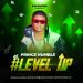 Level up by Prince Humble mp3 Download