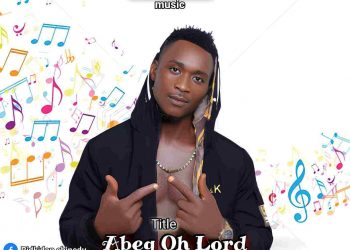 Abeg oh lord by Ridkidon mp3 Download