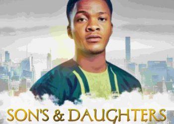 Son’s and daughters by J chris mp3 Download