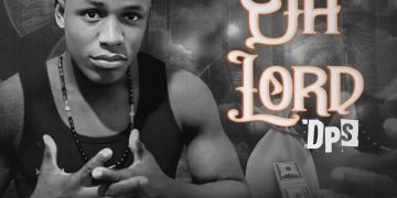 Oh Lord by D prato songs mp3 Download
