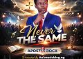 Never the Same – Apostle Rock