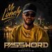 Mr Lonely by Password mp3 Download
