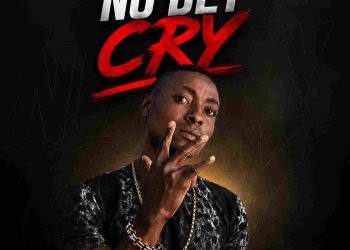 No dey cry by Simple con mp3 Download
