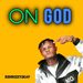 On God by Kenrizzi2kay mp3 download