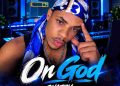 On God by Snazzy mp3 Download